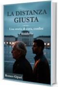 La distanza giusta