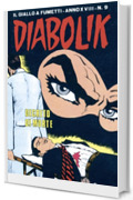 Diabolik 383. Decreto di morte: Anno XVIII, numero 9 (Diabolik Anno XVIII)