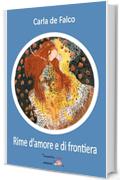 Rime d'amore e di frontiera (Tracce di sabbia)