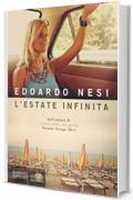 L'estate infinita (Narratori italiani)