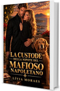 La custode della nipote del mafioso napoletano