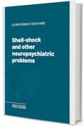 Shell-shock and other neuropsychiatric problems