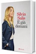 &Egrave; gi&agrave; domani