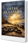 Oltre le catene