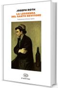 La leggenda del santo bevitore (Einaudi tascabili. Scrittori)