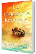 La ragazza e la parola