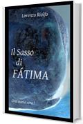 Il Sasso di Fatima