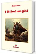 I Nibelunghi (Emozioni senza tempo)