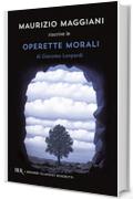 Operette morali (I grandi classici riscritti)