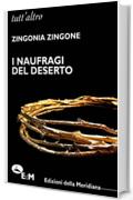 I naufragi del deserto