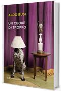 Un cuore di troppo (Contemporanea)