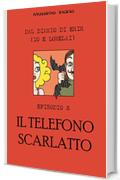 Il telefono scarlatto (Dal diario di Erik (Io e Lorelai) Vol. 5)