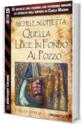 Quella luce in fondo al pozzo (History Crime)