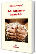 Le anime morte (Emozioni senza tempo Vol. 94)