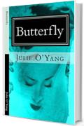 Butterfly - un romanzo di Julie O'Yang