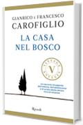 La casa nel bosco (VINTAGE)