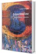 Amaritudine (Testi Fuori Collana)