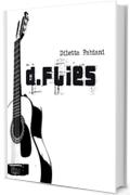 d.flies