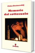 Memorie del sottosuolo (Emozioni senza tempo)