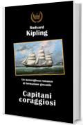 Capitani coraggiosi (Libri da premio)