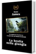 La bestia nella giungla (Libri da premio)