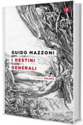 I destini generali