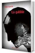 La gabbia