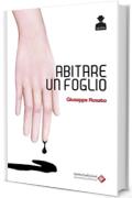 Abitare un foglio (Bartleby Vol. 2)