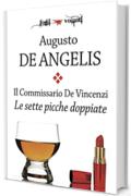 Il commissario De Vincenzi. Le sette picche doppiate (Fogli volanti)