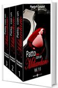 Patto con un miliardario, vol. 1-3