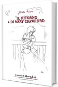 Il ritorno di Mary Crawford (Il mondo di Mauro & Lisi)