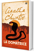 La domatrice (Hercule Poirot Vol. 19)