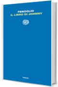 Il libro di Johnny (Letture Einaudi Vol. 62)