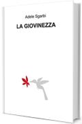 LA GIOVINEZZA