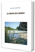 Le trote sul sedile