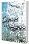 Gocce di Rugiada (Collana Indaco Vol. 1)