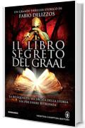 Il libro segreto del Graal (eNewton Narrativa)