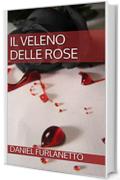 Il veleno delle rose