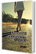 Daphne: frammenti d'anima