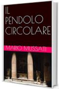 IL PENDOLO CIRCOLARE