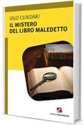 Il mistero del libro maledetto