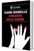 L'incanto delle sirene: Un caso dell'ispettore Ferraro