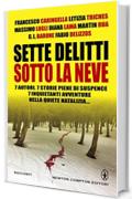 Sette delitti sotto la neve (eNewton Narrativa)