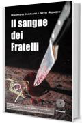 Il sangue dei Fratelli