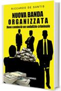 Nuova banda organizzata