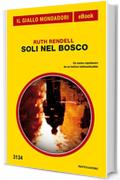 Soli nel bosco (Il Giallo Mondadori)