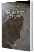 Due palmi di terra color ocra