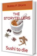 THE STORYTELLERS 2: Sushi to die