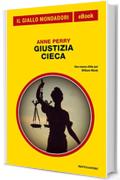 Giustizia cieca (Il Giallo Mondadori)