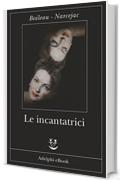 Le incantatrici (Fabula)